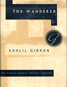 The Wanderer by Kahlil Gibran - cover