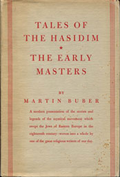 Tales of Hasidim - The Early Masters by Martin Buber - front cover