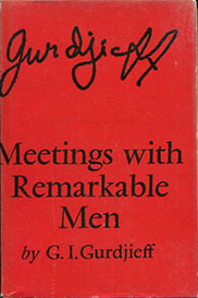 Meetings with Remarkable Men by G.I. Gurdjieff - front cover