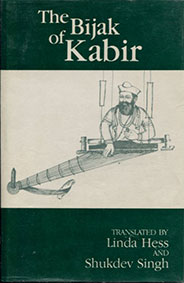 The Bijak of Kabir, translated by Linda Hess and Shukdev Singh - front cover