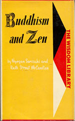 Buddhism and Zen by Nyogen Senzaki and Ruth Strout McCandless - front cover