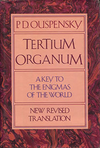 Tertium Organum by P.D. Ouspensky, revised translation by E. Kadloubovsky and the author - front cover