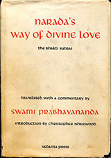 Bhakti Sutras by Narada in the book Narada's way of Divine Love - front cover