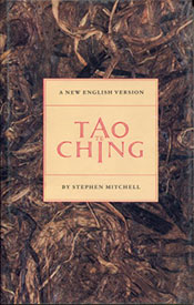 Tao Te Ching translated by Stephen Mitchell