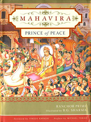 Mahavira: Prince of Peace, text by Ranchor Prime, illustrated by B.G. Sharma - front cover