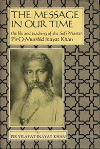 The Message in Our Time by Pir Vilayat Inayat Khan - front cover