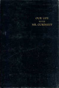 Our Life with Mr. Gurdjieff by Thomas and Olga de Hartmann - front cover